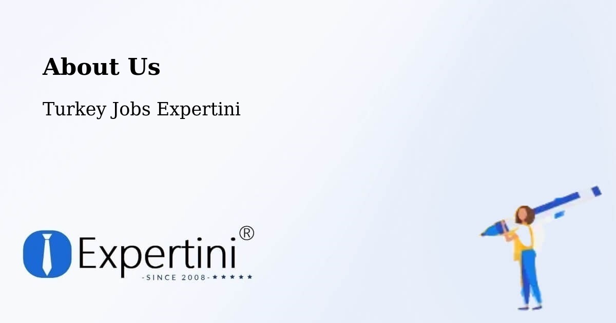 About Expertini Recruitment Platform  – Çankaya - Çankaya, Turkey Jobs Expertini